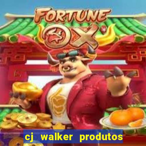 cj walker produtos onde comprar